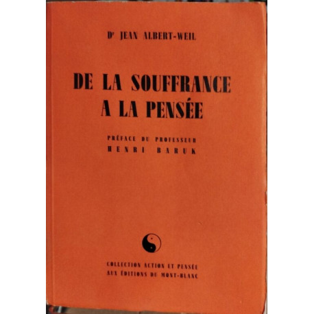 De la souffrance à la pensée/ exemplaire numéroté