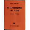 De la souffrance à la pensée/ exemplaire numéroté