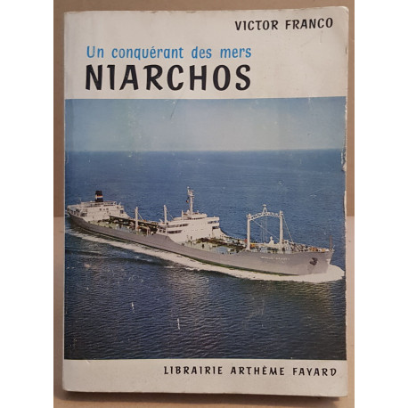 Un conquérant des mers - Niarchos