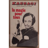 La magie pour tous