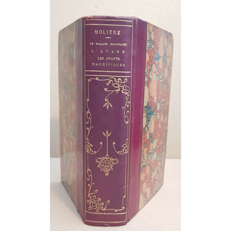 Le malade imaginaire L'avare Les amants magnifiques