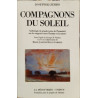 Compagnons du soleil/ anthologie de grands textes de l'humanité...