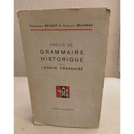 Precis de grammaire historique de la langue française