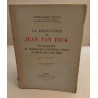 La Découverte de Jean Van Eyck et l'évolution du procédé de la...