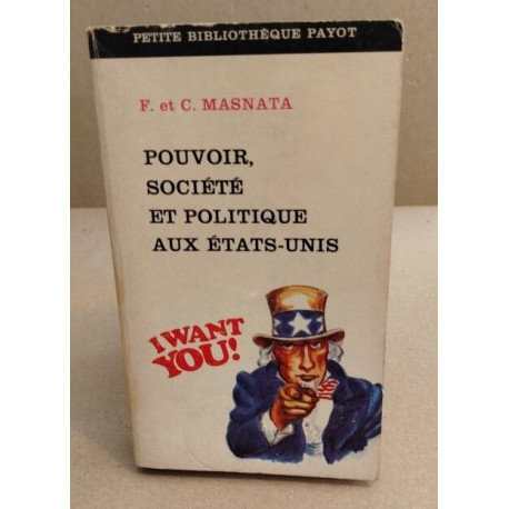 Pouvoir société et politique aux états-unis