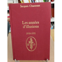 Cent ans de république / tome 5 : les années d'illusions 1918-1931
