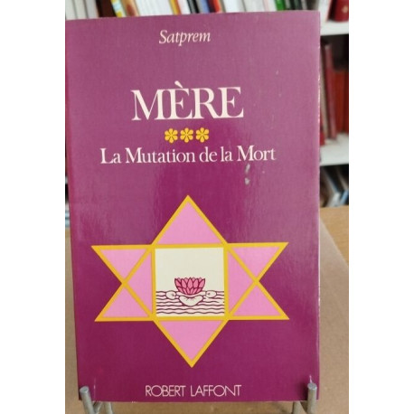 Mère / tome 3 : la mutation de la mort