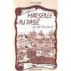 Marseille au passé