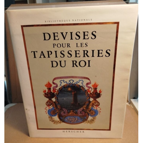 Devises Pour Les Tapisseries Du Roi