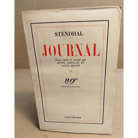 Journal / tome 4 / texte établi et annoté par Henri Debraye et...