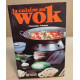 La cuisine au wok