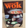 La cuisine au wok