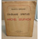 Itinéraire spirituel de Michel Seuphor