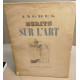Ecrits sur l'art / textes recueillis dans les carnets et dans la...