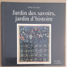 Jardins des savoirs jardin d'histoire