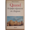Quand les Papes régnaient en Avignon