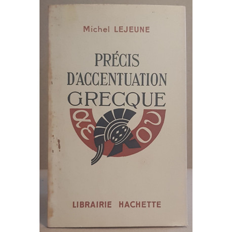 Précis d'accentuation grecque (6° tirage)