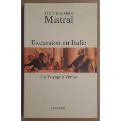 Excursion en Italie suivie du Voyage à Venise (bilingue provençal/...