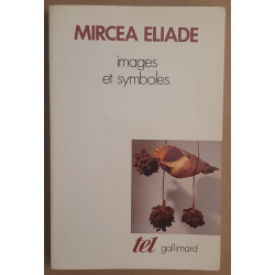 Images et symboles - Essais sur le symbolisme magico-religieux