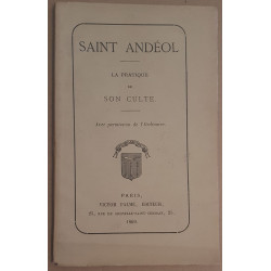 Saint Andéol - La pratique de son culte avec permission de l'Ordinaire