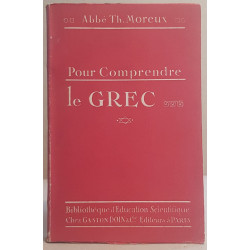 Pour comprendre le grec (nouvelle édition)
