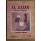 Le Hijab de la femme musulmane - Vêtements et toilette