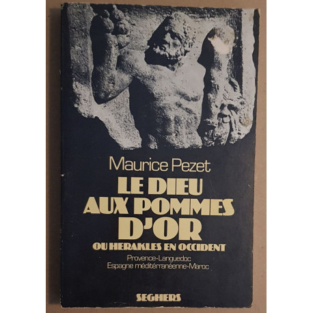 Le dieu aux pommes d'or ou Herakles en occident
