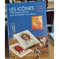 Les icônes / techniques et secrets pour les realiser vous memes
