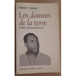 Les damnés de la terre - Préface de Jean-Paul Sartre