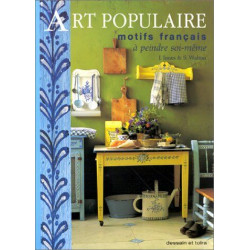Art Populaire. Motifs Francais A Peindre Soi-Meme