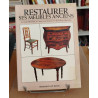 Restaurer Ses Meubles Anciens