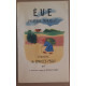 Eve première mortelle - Stances de Ch. Péguy et 33 images de...
