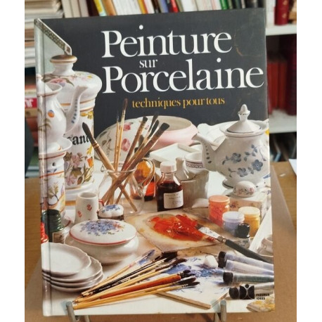 PEINTURE SUR PORCELAINE