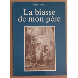 La biasse de mon père