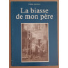 La biasse de mon père