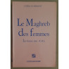 Le Maghreb des femmes - Les femmes dans l'U.M.A