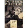 Une vie entre ciel et terre