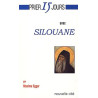 Prier 15 jours avec Silouane