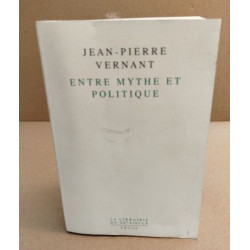 Entre mythe et politique