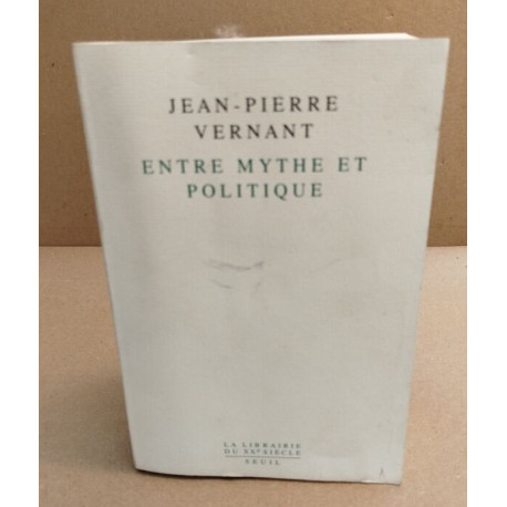 Entre mythe et politique