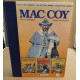 Mac coy (omnibus) (Dargaud Omnibus)/ la legende d'alexis mac...