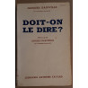 Doit-on le dire