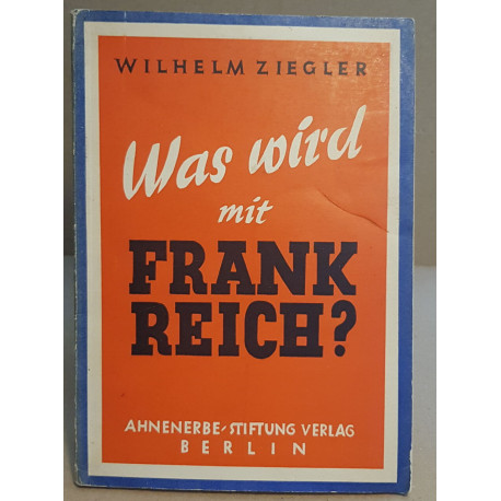 Was wird mit Frankreich ? Ein weltgeschichtliches Bild