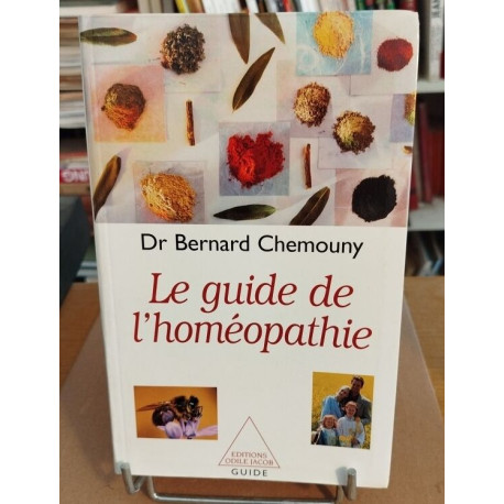 Le guide de l'homéopathie