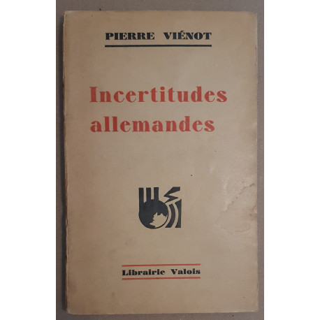 Incertitudes allemandes / E.O./ La crise de la civilisation...