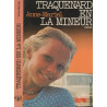 Traquenard en la mineur : roman