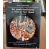 Des grands imperialismes à l'éveil du tiers monde (1914-1973 )