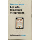 Les Juifs la mémoire et le présent