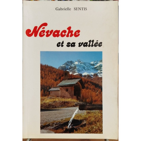 Névache et sa vallée