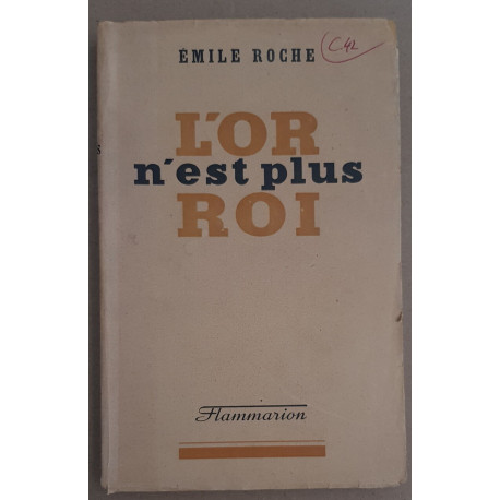 L'or n'est plus roi
